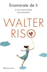 Portada de Enamórate de ti - Walter Riso