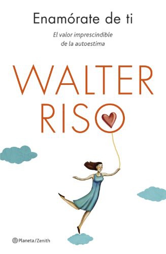 Portada de Enamórate de ti - Walter Riso