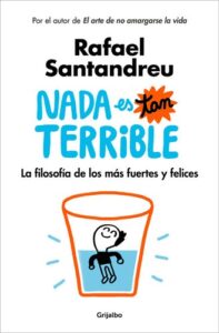 Portada de Nada es tan terrible - Rafael Santandreu