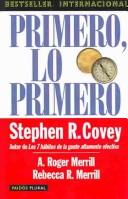 Portada de Primero, lo primero de Stephen Covey