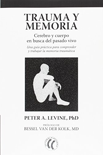 Portada de Trauma y memoria de Peter Levine