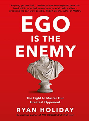 Portada de El ego es el enemigo de Ryan Holiday
