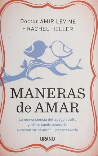 Portada de Maneras de amar de Amir Levine