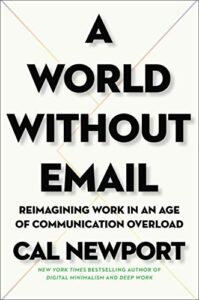 Portada de Mundo sin email de Cal Newport