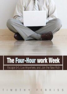 Portada de La semana laboral de 4 horas de Timothy Ferriss