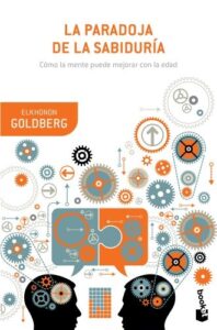 Portada de La paradoja de la sabiduría de Elkhonon Goldberg